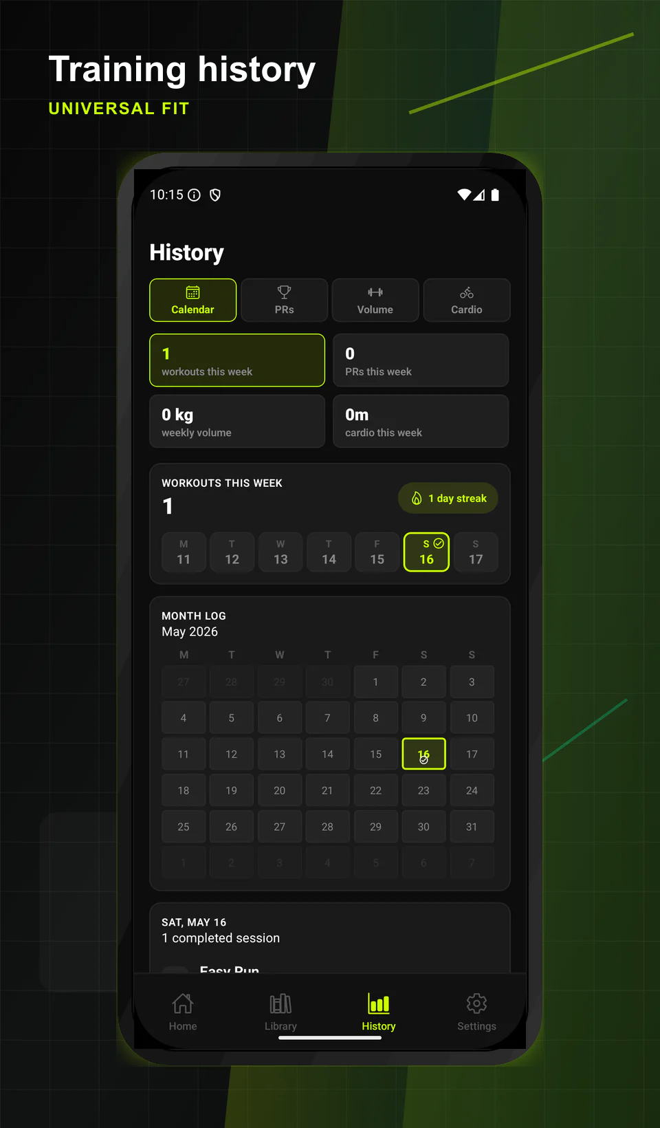 Universal Fit history screen showing training calendar and streak stats.